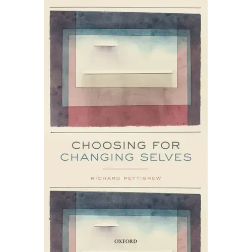 Choosing for Changing Selves