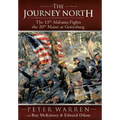 The Journey North: The 15th Alabama Fights the 20th Maine at Gettysburg