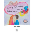 Mamá y Papá sueñan con un Bichito de Luz