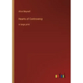Hearts of Controversy: in large print
