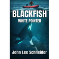 Blackfish White Pointer