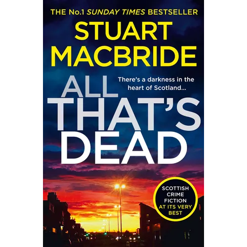 All That's Dead: The New Logan McRae Crime Thriller from the No.1 Bestselling Author