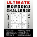 Ultimate Wordoku Challenge Can you do it?: 3000 Wordoku - Wordoku Puzzle Book for Adults - Easy - Medium - Hard - Very Hard - Extreme - Solutions at t