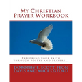 My Christian Prayer Workbook
