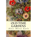 Old-Time Gardens