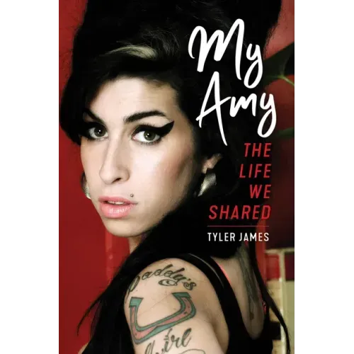 My Amy: The Life We Shared