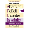 Attention Deficit Disorder in Adults: A Different Way of Thinking