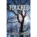 Touched