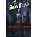 The Glass Mask