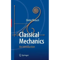 Classical Mechanics: An Introduction