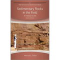 Sedimentary Rocks in the Field: A Practical Guide