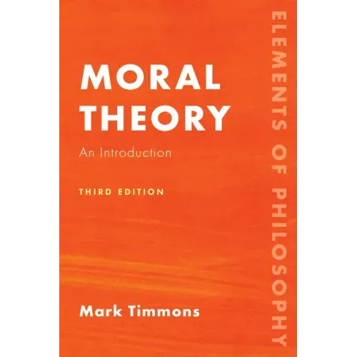 Moral Theory: An Introduction