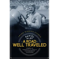 A Road Well Traveled: Profiles of America's Great Automobile Pioneers