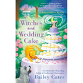 Witches and Wedding Cake