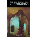 Verses from the Underlands