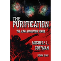 The Purification: Book One in The Alpha Evolution Series