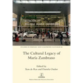 The Cultural Legacy of María Zambrano