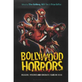 Bollywood Horrors: Religion, Violence and Cinematic Fears in India