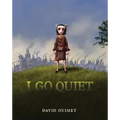 I Go Quiet
