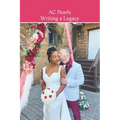 AC Pearls: Writing a Legacy