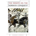The Debate on the Norman Conquest