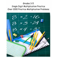 Grades 3-5 Single Digit Multiplication Practice Workbook