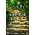 The Stairs to Chapel Creek