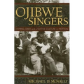 Ojibwe Singers: Hymns, Grief, and a Native Culture in Motion