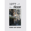 1977 to Present