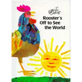 Rooster's Off to See the World