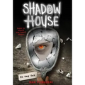 No Way Out (Shadow House, Book 3): Volume 3