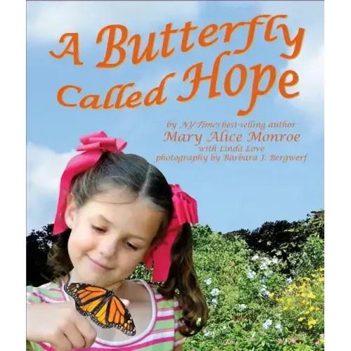A Butterfly Called Hope