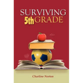 Surviving 5th Grade