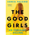 The Good Girls: An Ordinary Killing