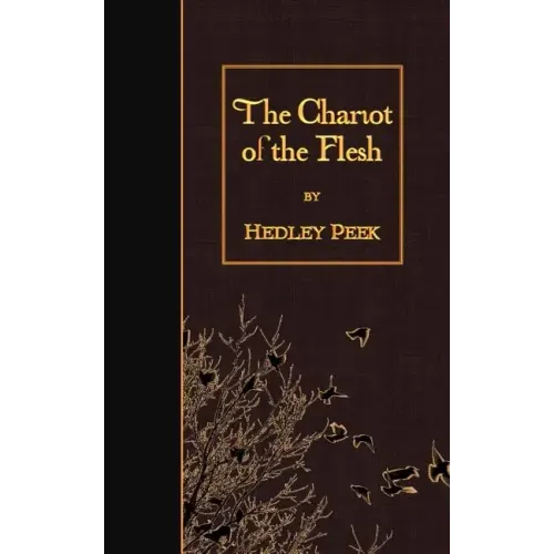 The Chariot of the Flesh