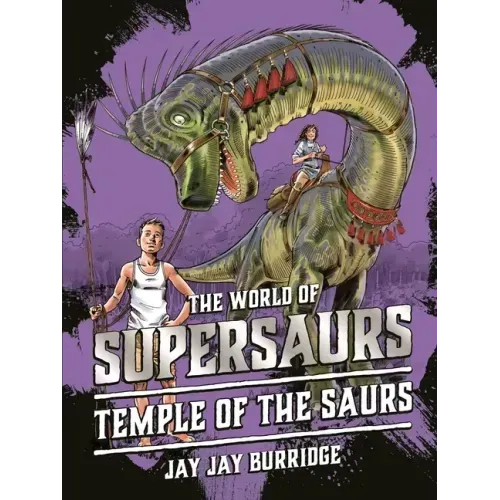 Temple of the Saurs: Volume 4