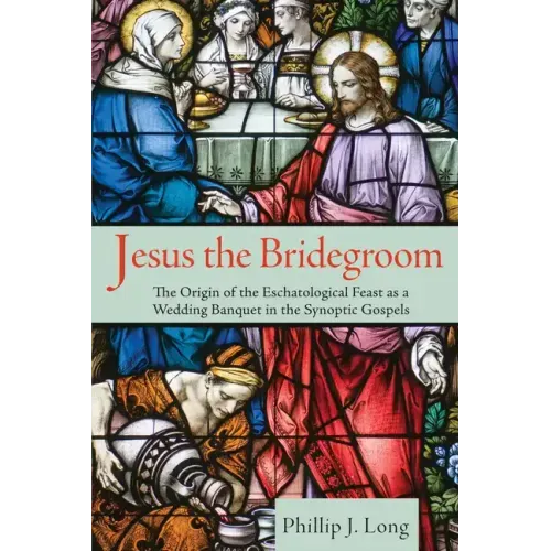 Jesus the Bridegroom