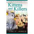 Kittens and Killers: A Norwegian Forest Cat Café Cozy Mystery - Book 12