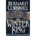 The Winter King: A Novel of Arthur