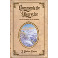 Commendable Discretion: A Detective Novel of the Old West