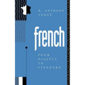 French: From Dialect to Standard