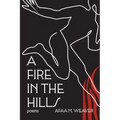 A Fire in the Hills