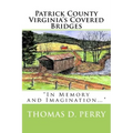 Patrick County Virginia's Covered Bridges