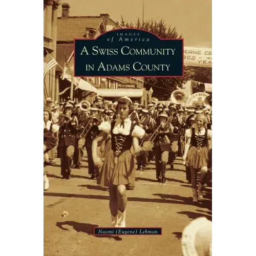 Swiss Community in Adams County