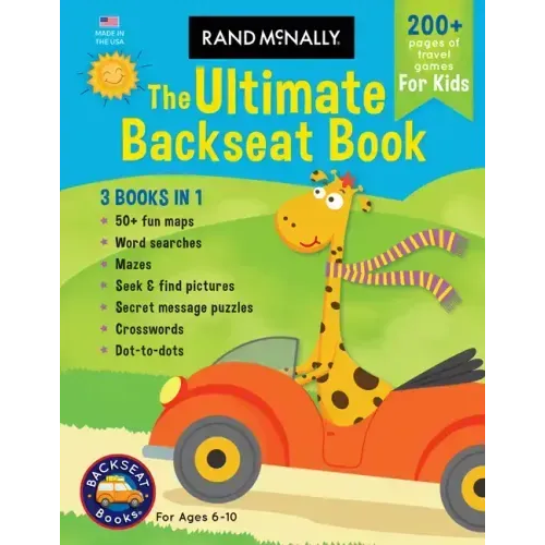 Rand McNally: The Ultimate Backseat Book 3 in 1 Kids' Activity Book