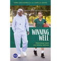 Winning Well: Maximizing Coach and Athlete Wellness