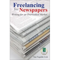 Freelancing for Newspapers: Writing for an Overlooked Market
