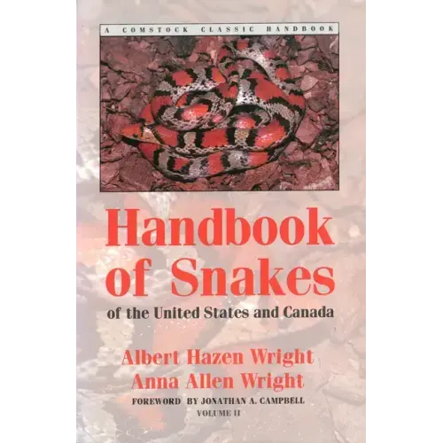 Handbook of Snakes of the United States and Canada: Two-Volume Set