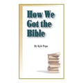How We Got the Bible