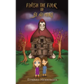 Finish the Four or Be No More